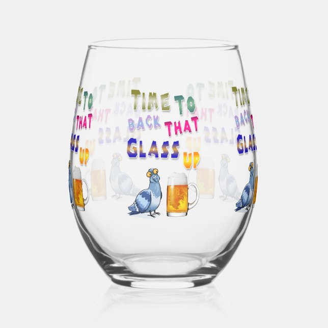 Time To Back That Glass Up (Left)