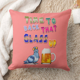 Time To Back That Glass Up Cushion