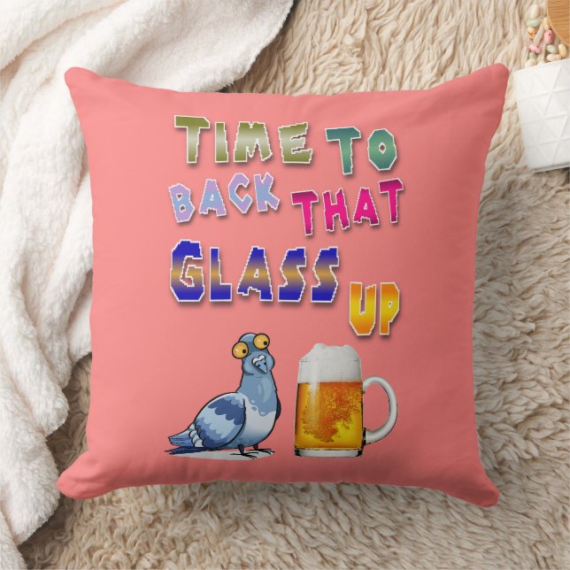 Time To Back That Glass Up Cushion (Blanket)