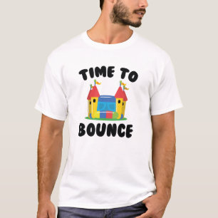 Time To Bounce T-Shirt