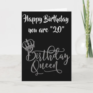 TIME TO CELEBRATE **20th** BIRTHDAY QUEEN Card