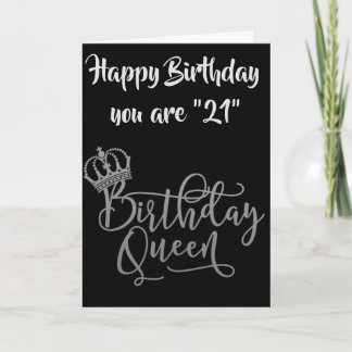 TIME TO CELEBRATE **21st** BIRTHDAY QUEEN Card