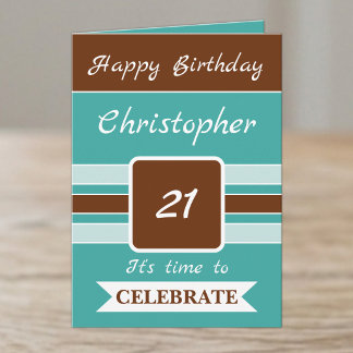 Time to celebrate name 21st birthday brown card