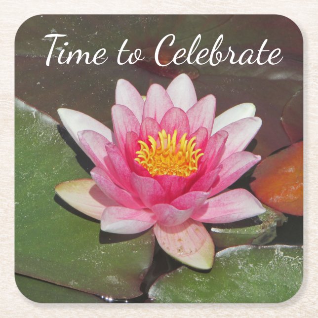 Time to Celebrate Water Lily Flower Celebration Square Paper Coaster (Front)