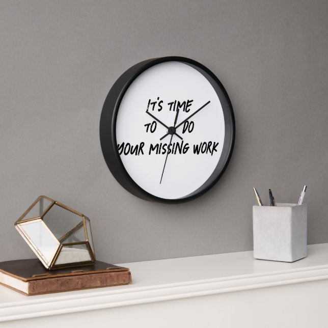 Time to do Your Missing Work Clock (Office)