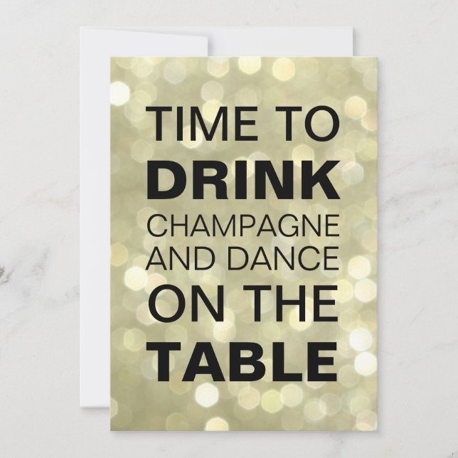 Time to Drink Champagne Gold Birthday Invitation (Front)