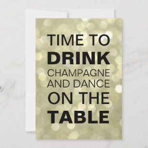Time to Drink Champagne Gold New Year's Invitation
