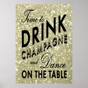 Time to Drink Champagne Gold Poster