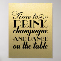 Time to Drink Champagne Quote Black Gold Wedding