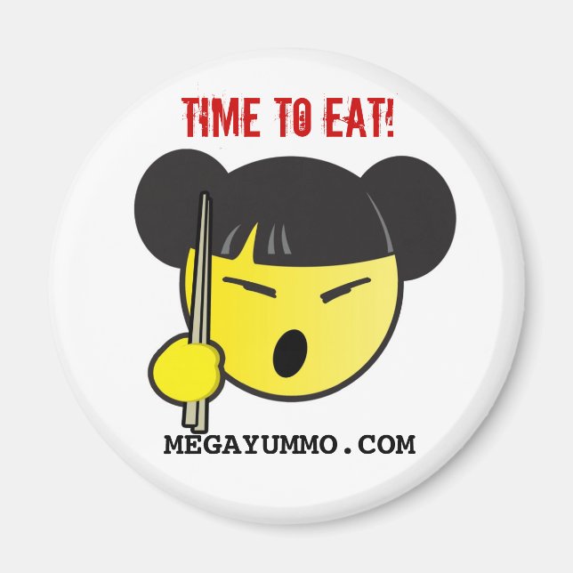 TIME TO EAT! MAGNET (Front)