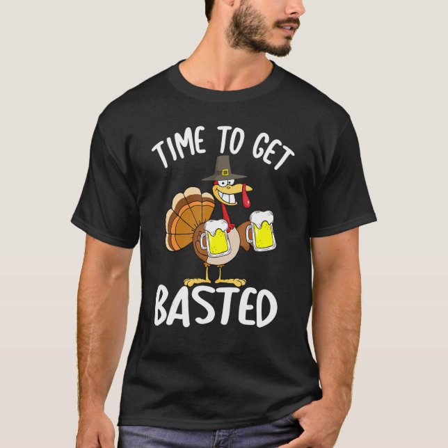Time To Get Basted  Beer Thanksgiving Turkey  Men  T-Shirt (Front)