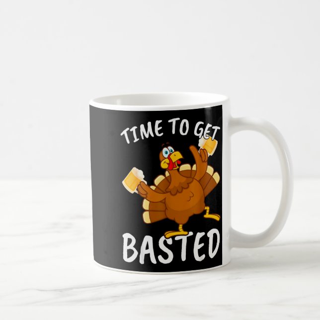 Time To Get Basted Funny Beer Thanksgiving Turkey  Coffee Mug (Right)