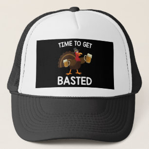 Time To Get Basted Funny Beer Turkey Thanksgiving  Trucker Hat