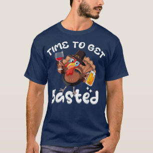 Time To Get Basted Funny Beer & Wine Thanksgiving T-Shirt