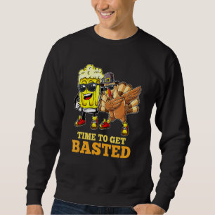 Time To Get Basted Shirt Beer And Dabbing Turkey