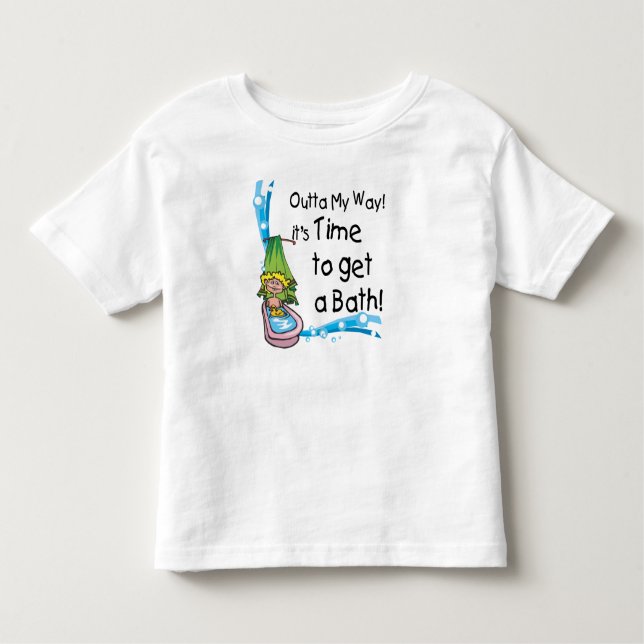 Time to Get Bath Toddler T-Shirt (Front)