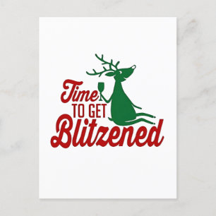 Time to Get Blitzened Christmas Reindeer  Invitation Postcard