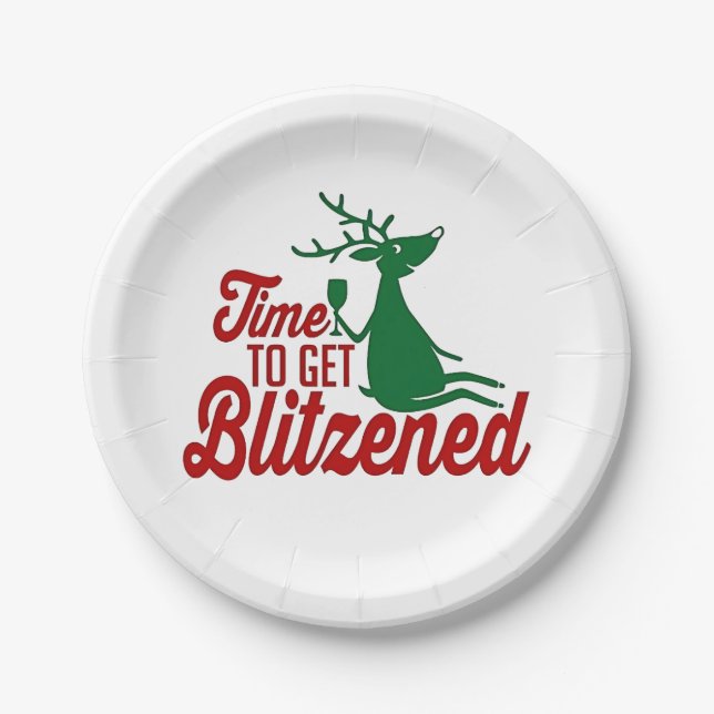 Time to Get Blitzened Christmas Reindeer  Paper Plate (Front)