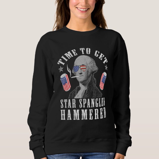 Time To Get Star Spangled Hammered 4th Of July Geo Sweatshirt (Front)