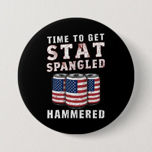 Time To Get Star Spangled Hammered Beer USA Flag 7.5 Cm Round Badge