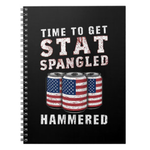 Time To Get Star Spangled Hammered Beer USA Flag Notebook