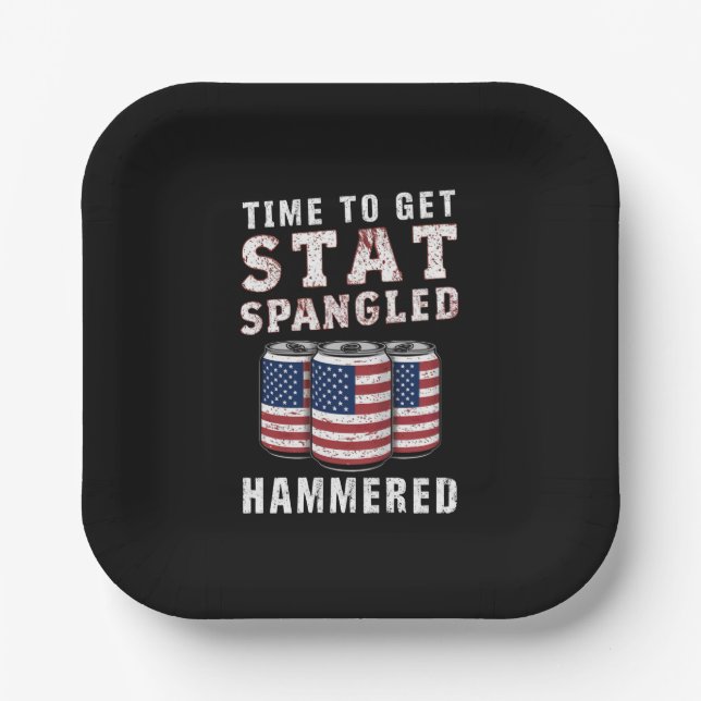 Time To Get Star Spangled Hammered Beer USA Flag Paper Plate (Front)