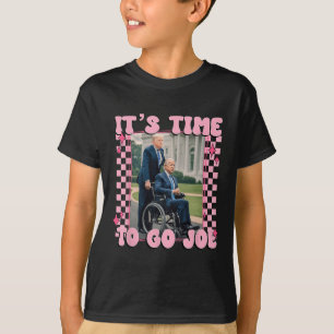 Time To Go Joe Shirt Funny Trump 2024