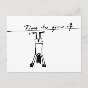 Time to grow up comical postcard