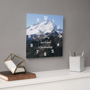 Time to Head to the Mountains Square Wall Clock