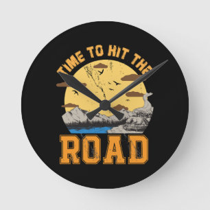 Time To Hit The Road Round Clock