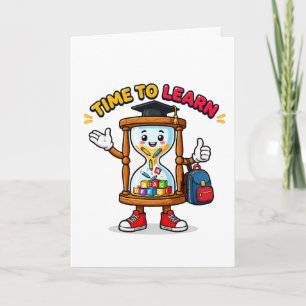 Time to Learn Cute Hourglass Back to School Card