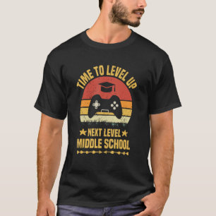 Time To Level Up Middle School Video Gamer Graduat T-Shirt