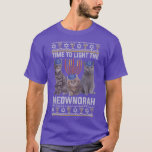 Time To Light The Meownorah Cat Menorah Lover Ugly T-Shirt<br><div class="desc">Time To Light The Meownorah Cat Menorah Lover Ugly Chanukah  .</div>