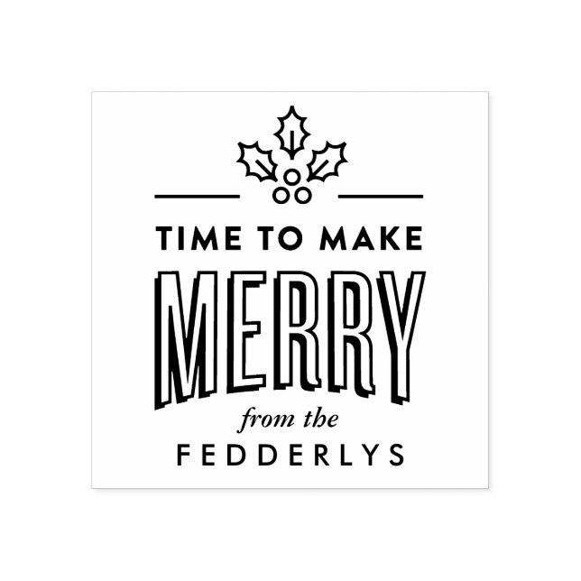Time to Make Merry Christmas Stamp (Imprint)