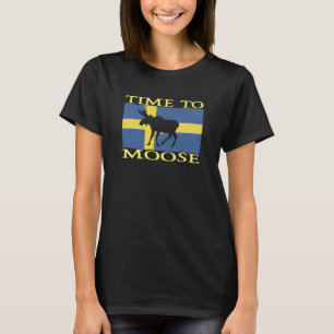 Time To Moose Scandinavia Souvenir Sweden Flag Moo T-Shirt
