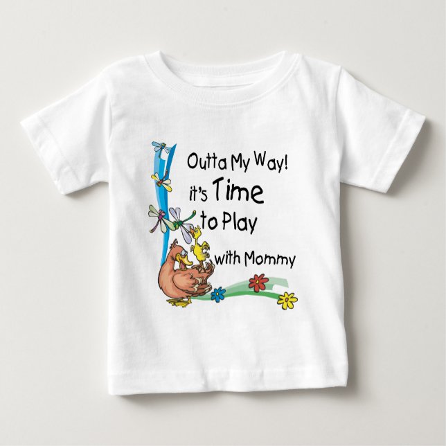 Time to Play with Mummy Baby T-Shirt (Front)