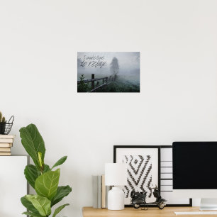 "Time to relax" Motivation Affirmation Poster