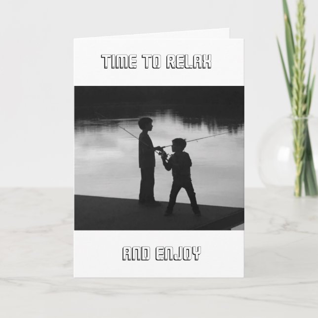 *TIME TO RELAX* ****RETIREMENT CONGRATS*** CARD (Front)