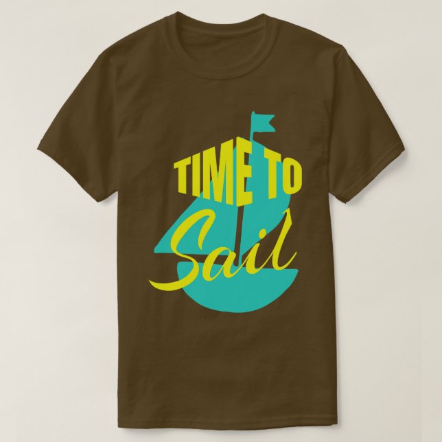 Time to Sail T-Shirt (Design Front)