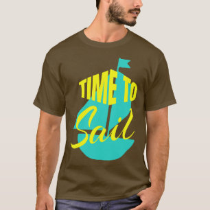 Time to Sail T-Shirt