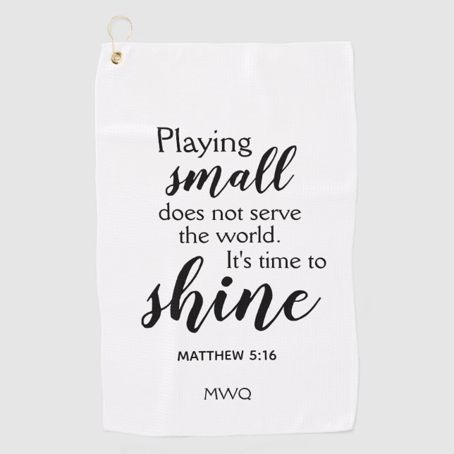 TIME TO SHINE Christian Monogram Golf Towel (Front)