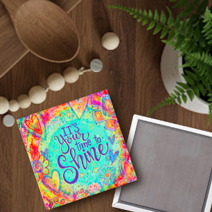 “Time to Shine“ Inspirivity Magnet