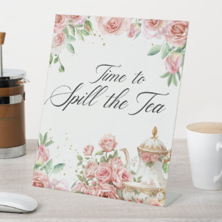 Time to spill the tea birthday high tea pedestal sign