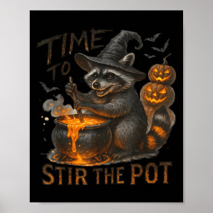 Time To Stir T Funny Raccoon Retro Halloween Anima Poster