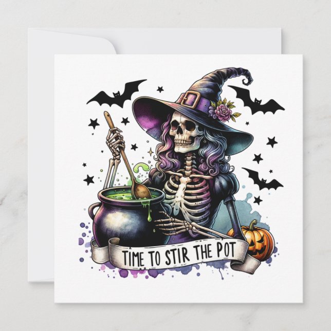 Time to Stir the Pot Skeleton Witch  Invitation (Front)