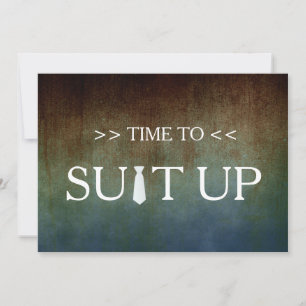Time to Suit up Invitation