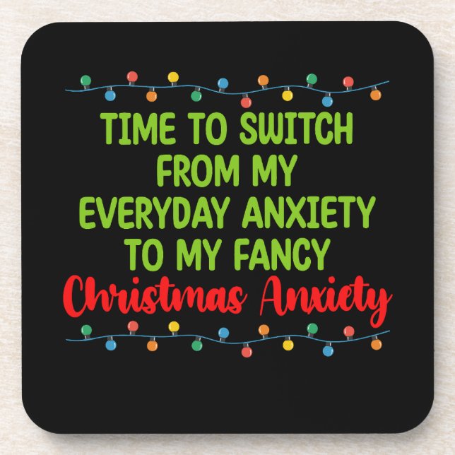 Time To Switch From My Everyday Anxiety To My Fanc Coaster (Front)