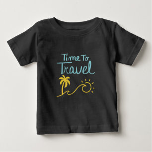 Time To Travel Beach Baby T-Shirt