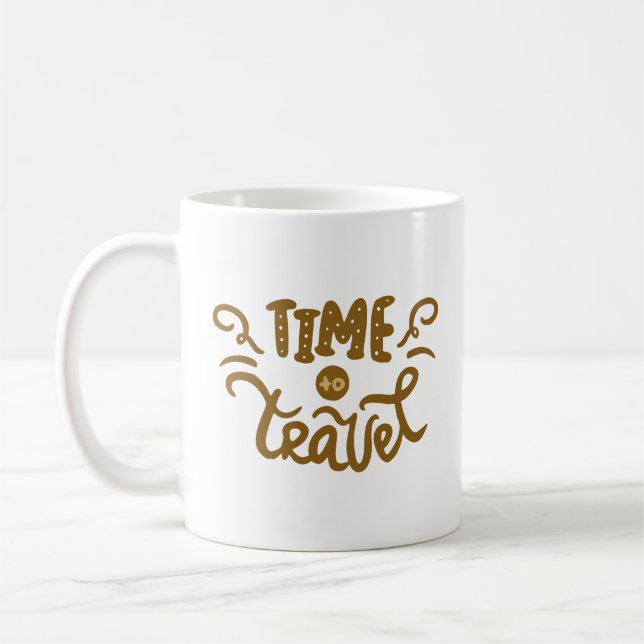 Time to travel coffee mug (Left)