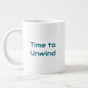 Time to Unwind Speciality Mug